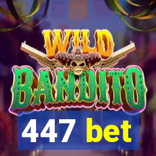 447 bet